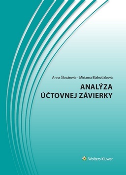 Analýza účtovnej závierky - Anna Šlosárová,Miriama Blahušiaková