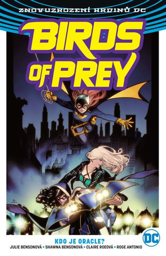 Kniha Birds of Prey 1 - Kdo je Oracle?