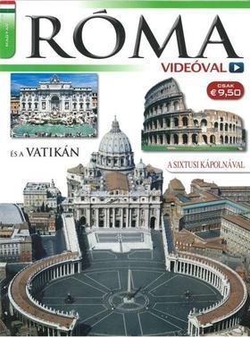 Róma és a Vatikán - videóval