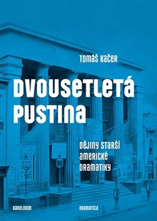 Dvousetletá pustina - Tomáš Káčer