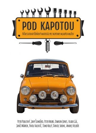 Pod kapotou - Kolektív autorov