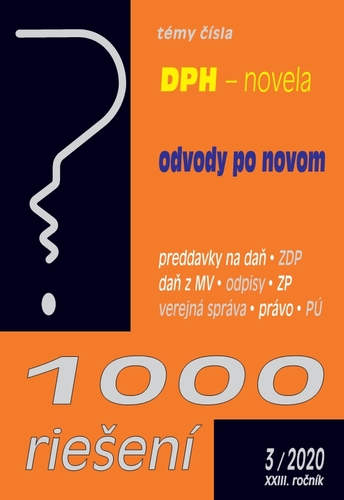 1000 riešení 3/2020 - DPH po novele, Odvody po novom