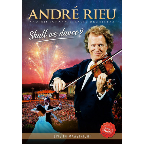 Rieu André - Shall We Dance? Live In Maastricht DVD