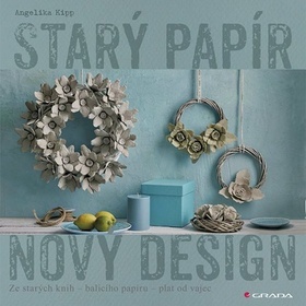 Starý papír - nový design kúpite na Panta Rhei