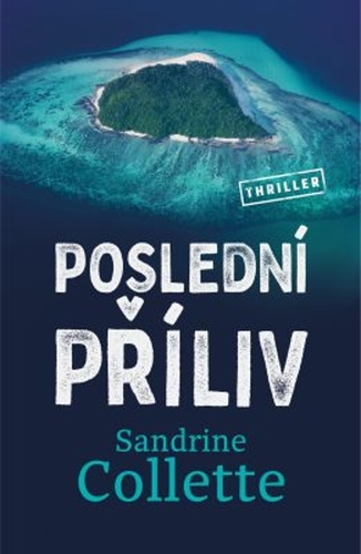 Kniha Poslední příliv - Sandrine Collette