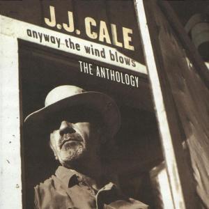 Cale J.J. - Anyway The Wind Blows 2CD