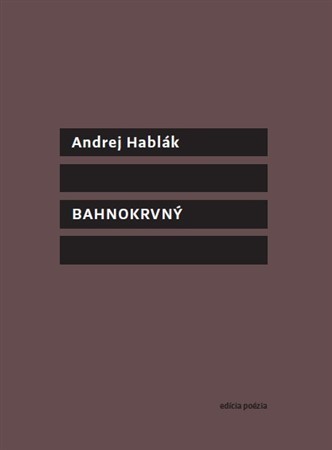 Kniha Bahnokrvný - Hablák Andrej