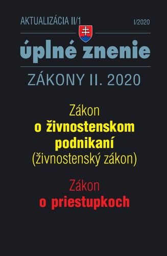 Zákony 2020 II aktualizácia II 1 - Živnostenský zákon, Zákon o priestupkoch (úplné znenie po novele)