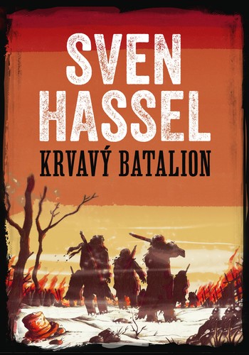 Kniha Krvavý batalion - Sven Hassel,David Petrů