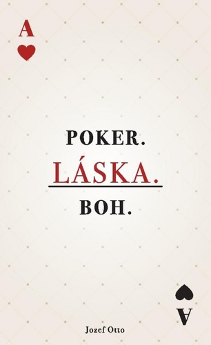 Poker.Láska.Boh.