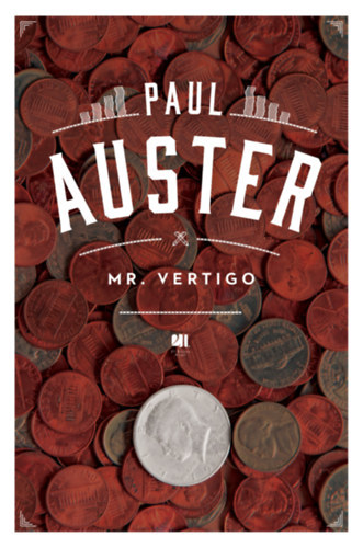 Mr. Vertigo - Paul Auster