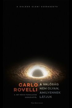 A valóság nem olyan, amilyennek látjuk - Carlo Rovelli