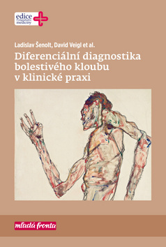 Diferenciální diagnostika bolestivého kloubu v klinické praxi - Ladislav Šenolt,David Veigl