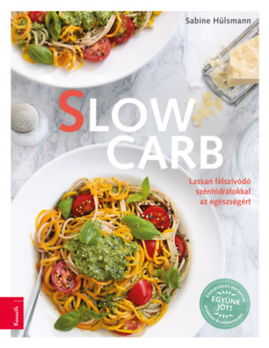 Kniha Slow Carb - Sabine Hülsmann