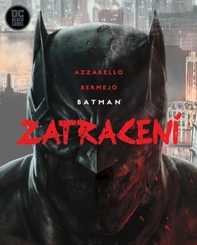 Kniha Batman - Zatracení