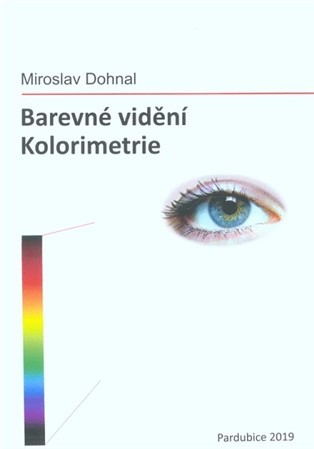 Kniha Barevné vidění - Miroslav Dohnal