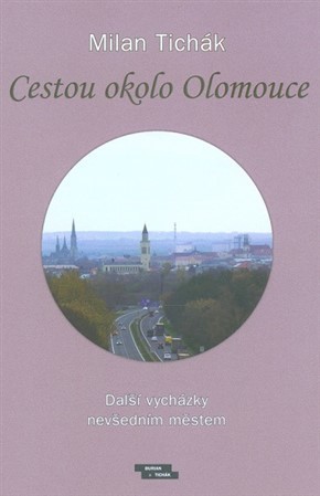 Kniha Cestou okolo Olomouce