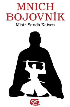 Mnich bojovník - Mistr Sando Kaisen