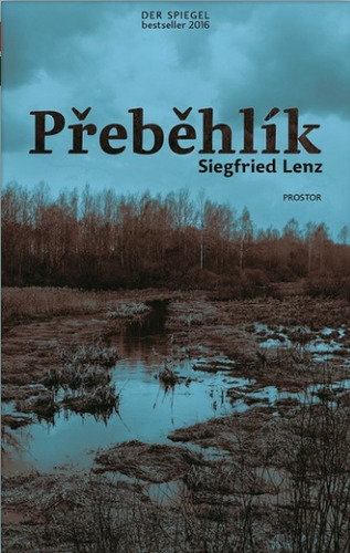 Kniha Přeběhlík - Siegfried Lenz,Petr Dvořáček