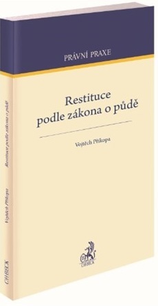 Kniha Restituce podle zákona o půdě - Vojtěch Příkopa