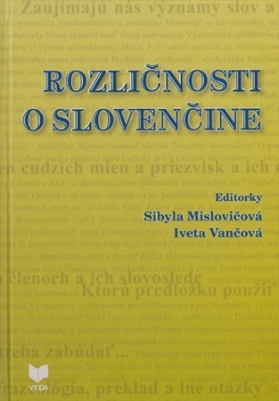 Kniha Rozličnosti o slovenčine - Iveta Vančová,Sibyla Mislovičová