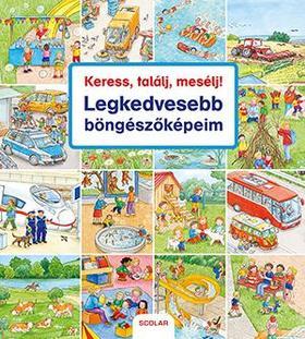 Keress, találj, mesélj! Legkedvesebb böngészőképeim