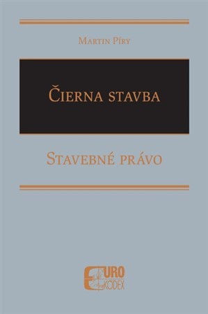Čierna stavba - Stavebné právo