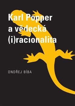 Kniha Karl Popper a vědecká (i)racionalita - Ondřej Bíba
