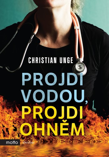 Kniha Projdi vodou, projdi ohněm - Christian Unge