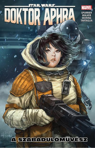 Star Wars - Doktor Aphra - A szabadulóművész - képregény