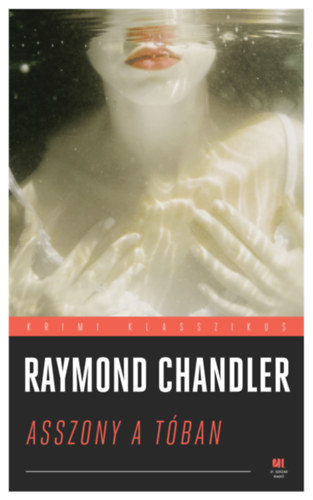 Kniha Asszony a tóban - Raymond Chandler Limited
