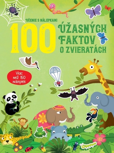 Kniha 100 úžasných faktov o zvieratách