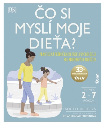 Čo si myslí moje dieťa? - Tanith Careyová,Eva Bubnášová