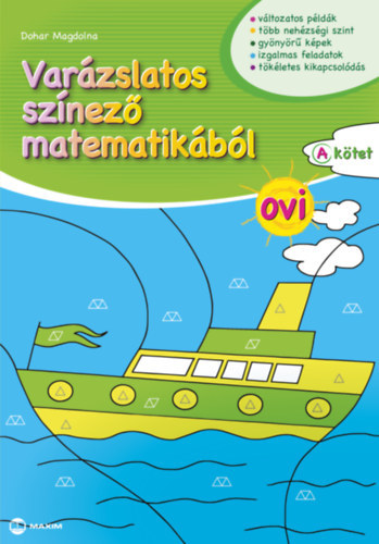 Kniha Varázslatos színező matematikából - OVI A kötet - Magdolna Dohar