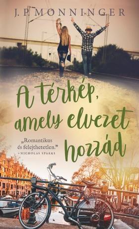 Kniha A térkép, amely elvezet hozzád - J. P. Monninger