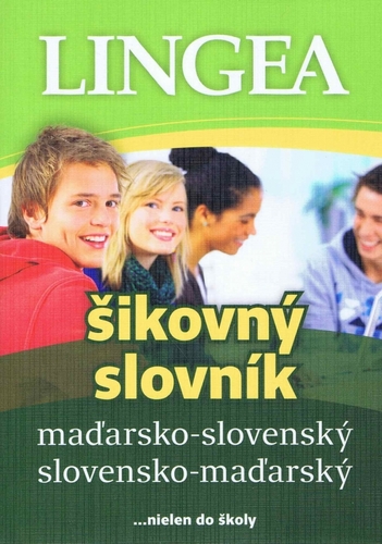 Maďarsko-slovenský, slovensko-maďarský šikovný slovník, 3. vydanie