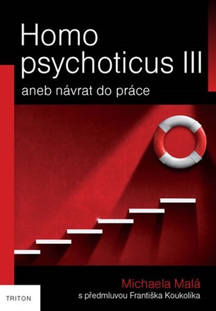 Kniha Homo psychoticus III