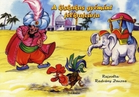 Kniha A kiskakas gyémánt félkrajcára - Zsuzsa Radványi