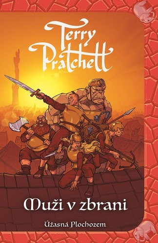 Kniha Muži v zbrani (Úžasná Plochozem 15, Mestská stráž 2)