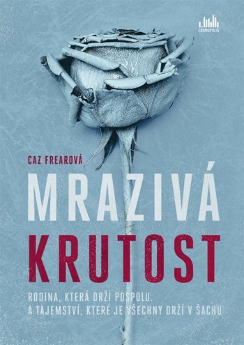 Kniha Mrazivá krutost - Caz Frearová