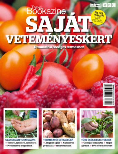 Trend Bookazine - Saját veteményeskert