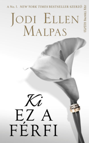 Kniha Ki ez a férfi? - Jodi Ellen Malpas