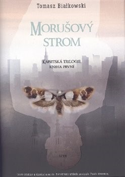 Kniha Morušový strom