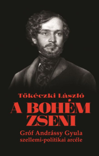 A bohém zseni - László Tőkéczki