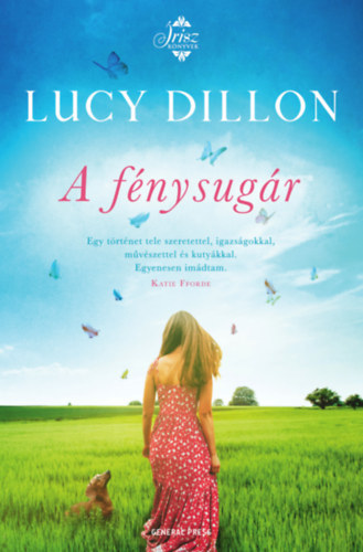 A fénysugár - Lucy Dillon