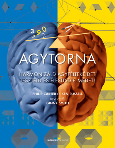Kniha Agytorna - Harmonizáld agyféltekéidet, teszteld és élesítsd elmédet! - Philip Carter,Kenneth A. Russell
