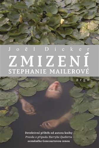 Kniha Zmizení Stephanie Mailerové - Joël Dicker