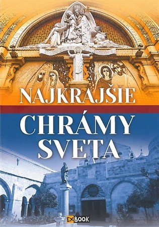 Kniha Najkrajšie chrámy sveta