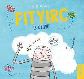 Kniha Fityirc és a felhő - András Dániel