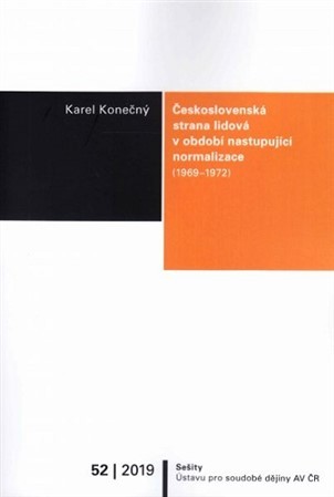 Kniha Československá strana lidová v období nastupující normalizace (1969-1972) - Karel Konečný